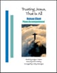 Trusting Jesus, That is All Unison choral sheet music cover